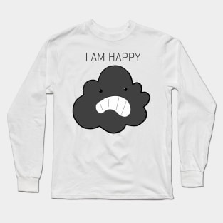 Could I Am Happy Long Sleeve T-Shirt